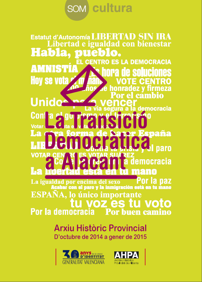 LA TRANSICIÓ DEMOCRÀTICA A ALACANT