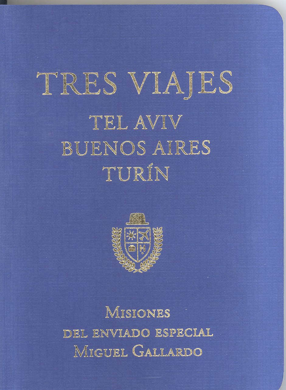 Tres viajes, Tel Aviv, Buenos Aires, Turín